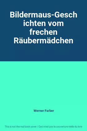 Couverture du produit · Bildermaus-Geschichten vom frechen Räubermädchen