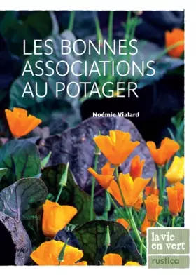Couverture du produit · Les bonnes associations au potager