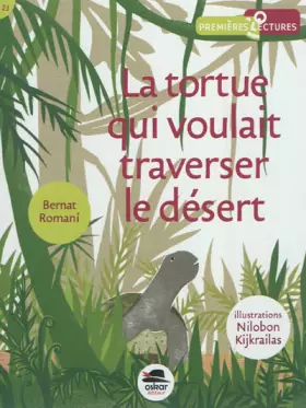 Couverture du produit · La tortue qui voulait traverser le désert