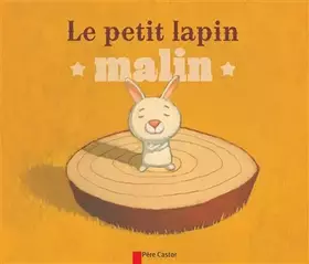 Couverture du produit · Le petit lapin malin