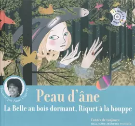 Couverture du produit · Peau d'Âne - La Belle au bois dormant - Riquet à la houppe [Livre + CD]