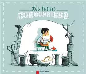 Couverture du produit · Les Lutins cordonniers