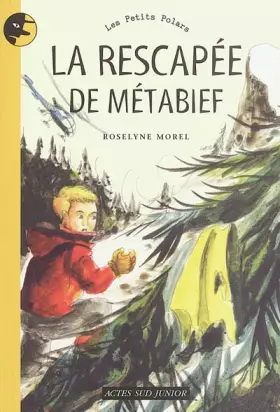 Couverture du produit · La rescapée de Métabief