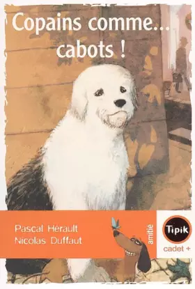 Couverture du produit · Copains comme...cabots !