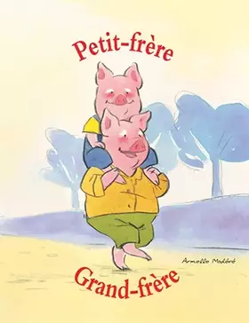 Couverture du produit · Petit-frère, grand-frère