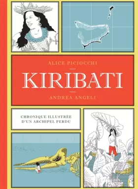 Couverture du produit · Kiribati: Chronique illustrée d'un archipel perdu