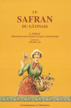 Couverture du produit · Le safran du Gâtinais
