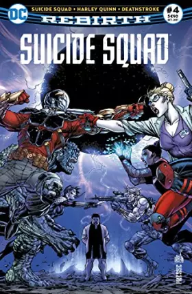 Couverture du produit · Suicide Squad Rebirth 04 Harley Quinn retrouve l´esprit !