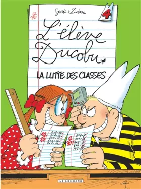 Couverture du produit · L'élève Ducobu, tome 4 : la lutte des classes