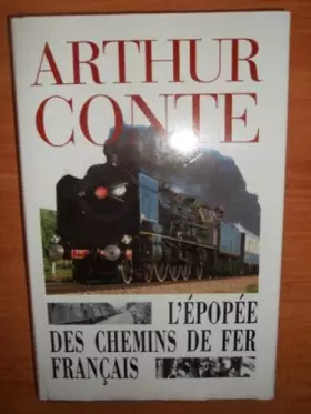 Couverture du produit · L'épopée des chemins de fer français