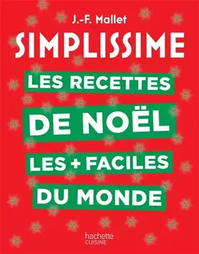 Couverture du produit · Simplissime Les recettes de Noël les + faciles du monde: Nouvelle édition