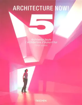Couverture du produit · ARCHITECTURE NOW VOL. 5-TRILINGUE