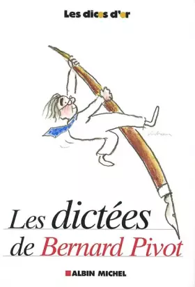 Couverture du produit · Les Dictées de Bernard Pivot