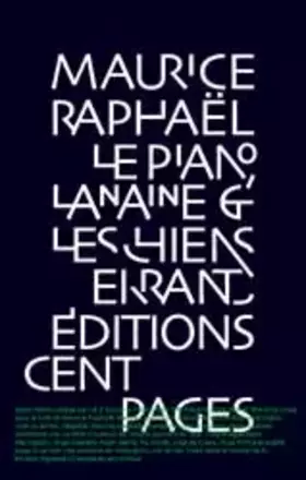 Couverture du produit · Le piano, la naine et les chiens errants