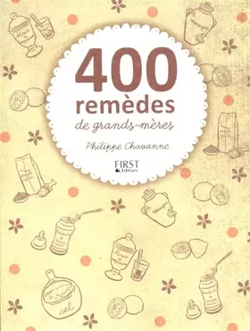 Couverture du produit · 400 remèdes de grands-mères