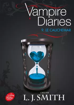 Couverture du produit · Vampire diaries - Tome 9 - Le cauchemar
