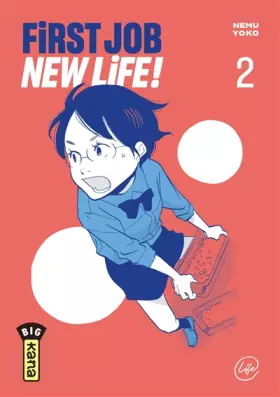 Couverture du produit · First Job New Life ! - Tome 2