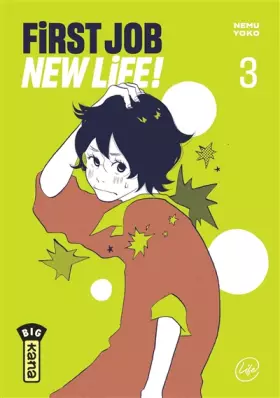 Couverture du produit · First Job New Life ! - Tome 3