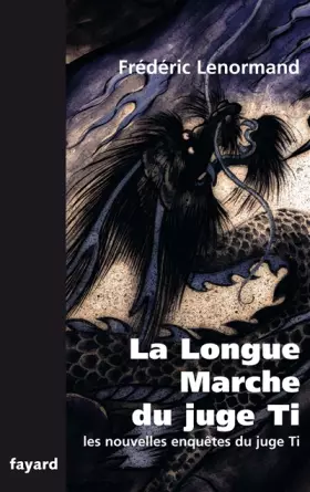 Couverture du produit · La Longue Marche du juge Ti