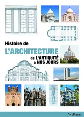 Couverture du produit · Histoire de l'architecture : De l'Antiquité à nos jours