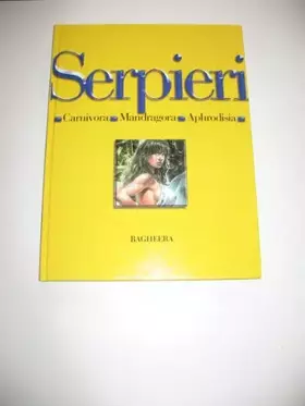 Couverture du produit · Drunaa, l'intégrale, tome 2 : Carnivora - Mandragora - Aphrodisia