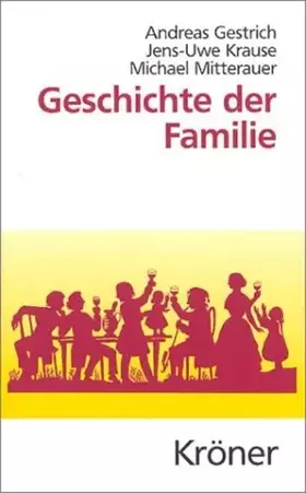 Couverture du produit · Geschichte der Familie (Kröners Taschenausgaben (KTA))