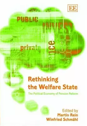 Couverture du produit · Rethinking the Welfare State: The Political Economy of Pension Reform