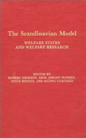 Couverture du produit · The Scandinavian Model: Welfare States and Welfare Research: Welfare States and Welfare Research (Comparative Public Policy Ana