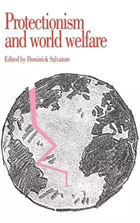 Couverture du produit · Protectionism and World Welfare