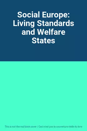 Couverture du produit · Social Europe: Living Standards and Welfare States