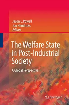 Couverture du produit · The Welfare State in Post-Industrial Society: A Global Perspective