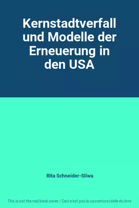 Couverture du produit · Kernstadtverfall und Modelle der Erneuerung in den USA