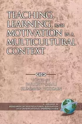 Couverture du produit · Teaching, Learning, and Motivation in a Multicultural Context (Research in Multicultural Education and International Perspectiv