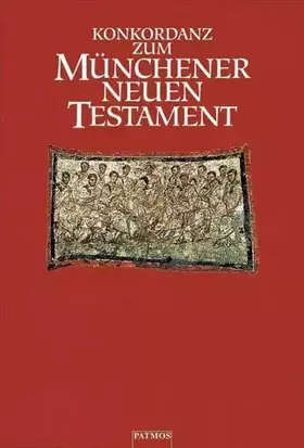 Couverture du produit · Konkordanz zum Münchener Neuen Testament