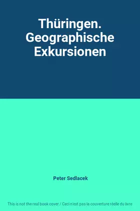 Couverture du produit · Thüringen. Geographische Exkursionen
