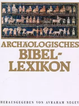 Couverture du produit · Archäologisches Bibellexikon
