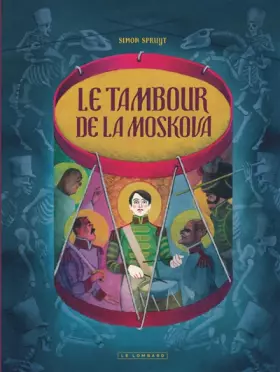 Couverture du produit · Le Tambour de la Moskova