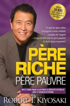 Couverture du produit · Père riche, père pauvre - Edition 20e anniversaire