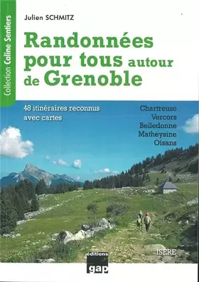 Couverture du produit · RANDONNÉES POUR TOUS AUTOUR DE GRENOBLE