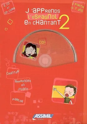 Couverture du produit · J'apprends l'espagnol en chantant - niveau 2  Album + 2 CD Audio