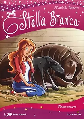 Couverture du produit · Fiocco azzurro. Stella Bianca (Vol. 4)