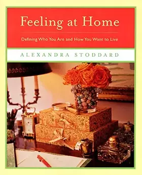 Couverture du produit · Feeling at Home: Defining Who You Are and How You Want to Live