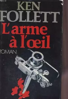 Couverture du produit · L'Arme à l'oeil
