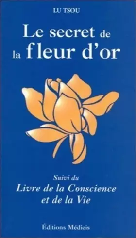 Couverture du produit · Le secret de la fleur d'or