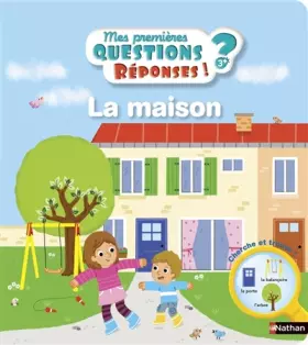 Couverture du produit · La maison - Mes premières questions/réponses - doc dès 3 ans (6)