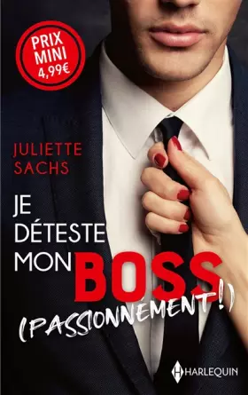 Couverture du produit · Je déteste mon boss (passionnément !)