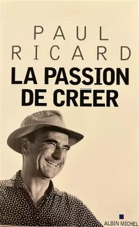 Couverture du produit · La Passion de créer
