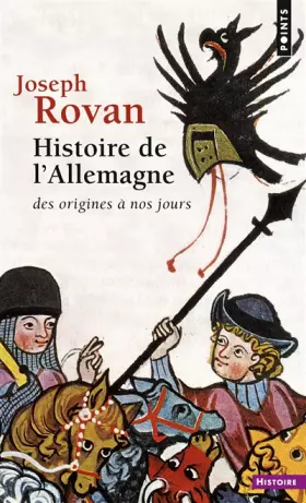 Couverture du produit · Histoire de l'Allemagne des origines à nos jours