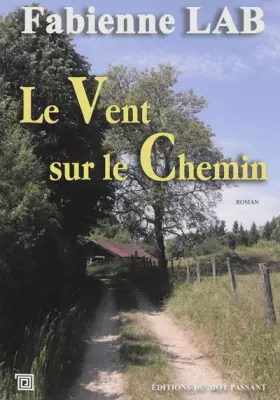 Couverture du produit · Le vent sur le chemin