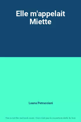 Couverture du produit · Elle m'appelait Miette